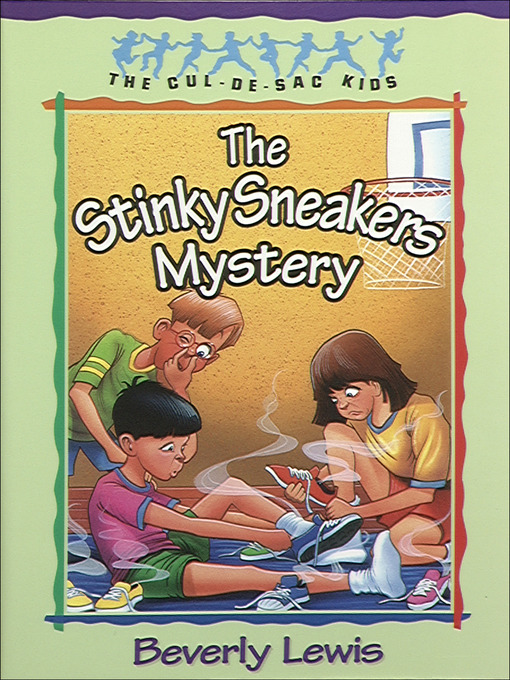 Title details for The Stinky Sneakers Mystery by Beverly Lewis - Available